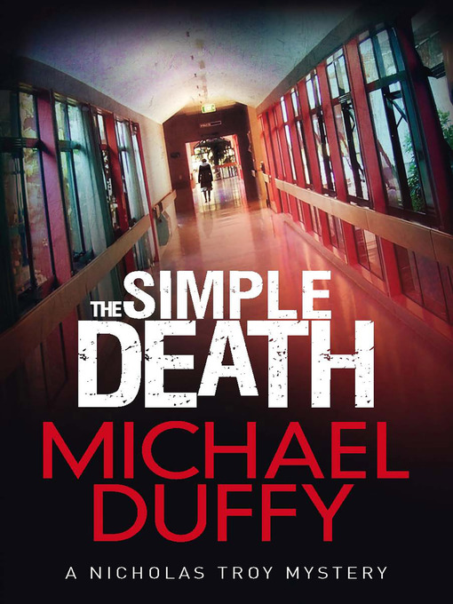 Title details for The Simple Death by Michael Duffy - Available